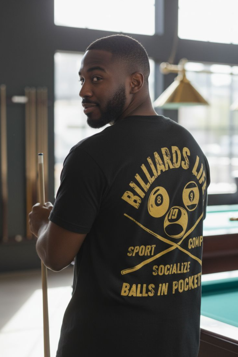 SCREEN PRINTED: "BILLIARDS LIFE"