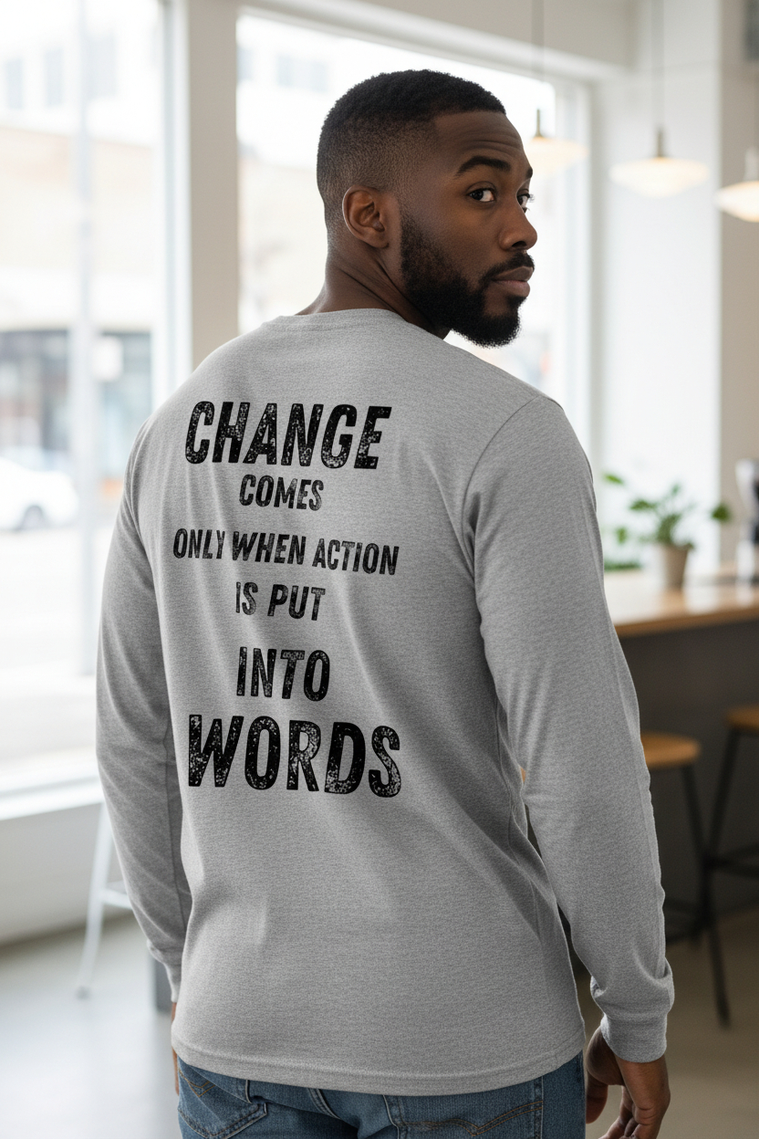 SCREEN PRINTED: "CHANGE"
