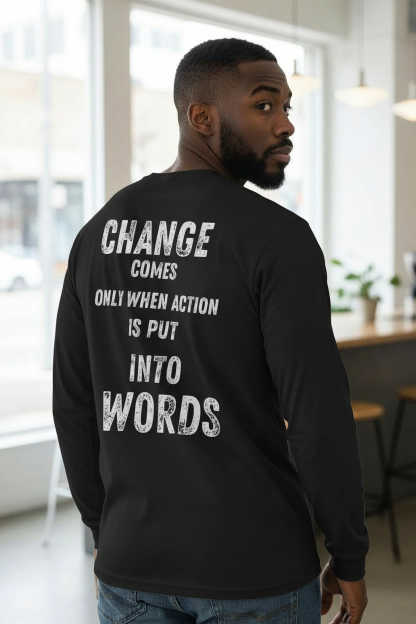SCREEN PRINTED: "CHANGE"