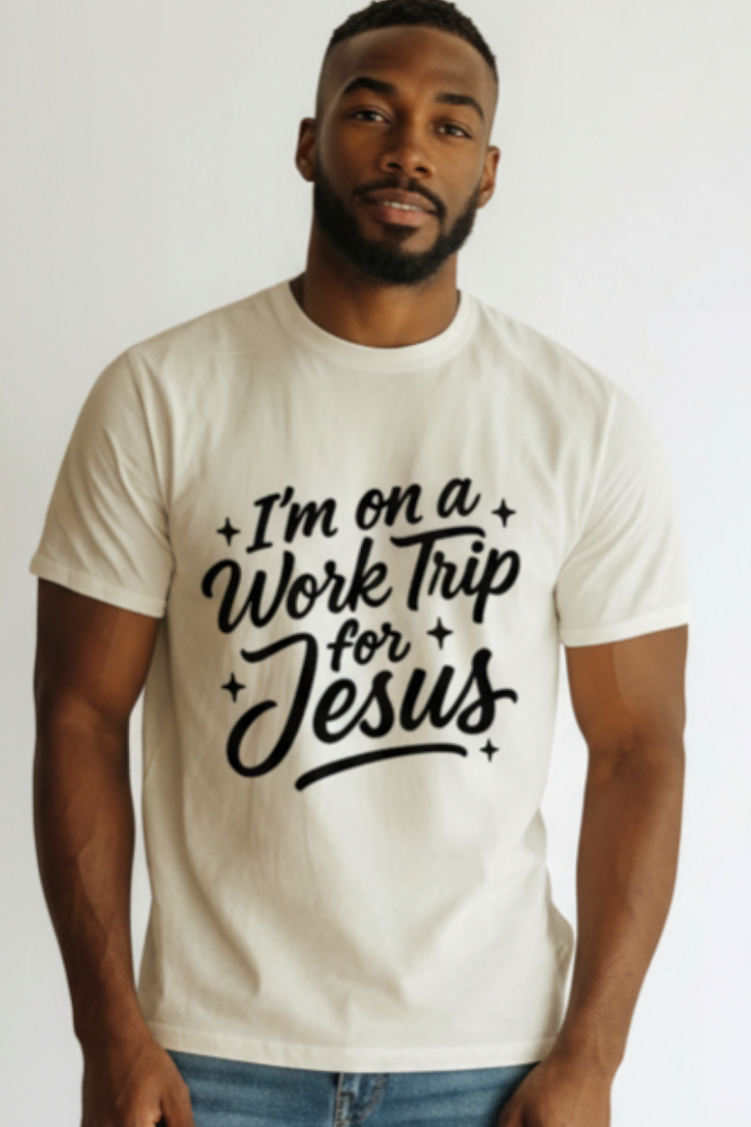 SCREEN PRINTED: "I AM ON A WORK TRIP"